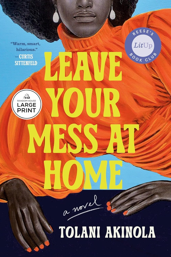 Leave Your Mess At Home - Tolani Akinola