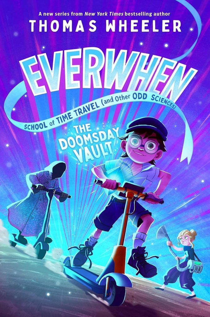 Everwhen: The Doomsday Vault - Thomas Wheeler