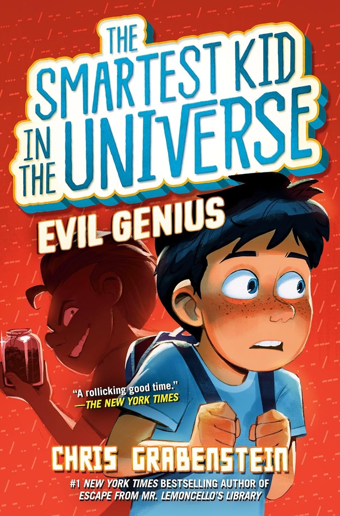 Evil Genius #3 - Smartest Kid In The Universe