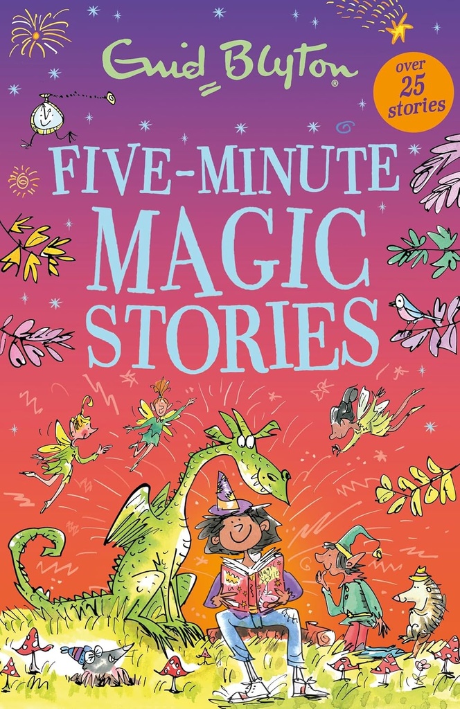 Five Minute Magic Stories - Enid Blyton