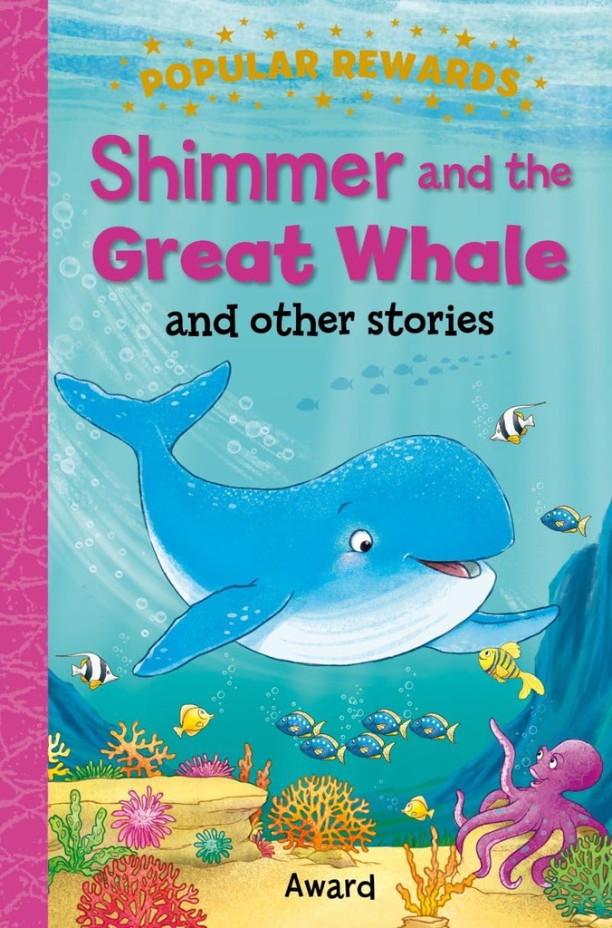 Shimmer & The Great Whale - Popular Rewards