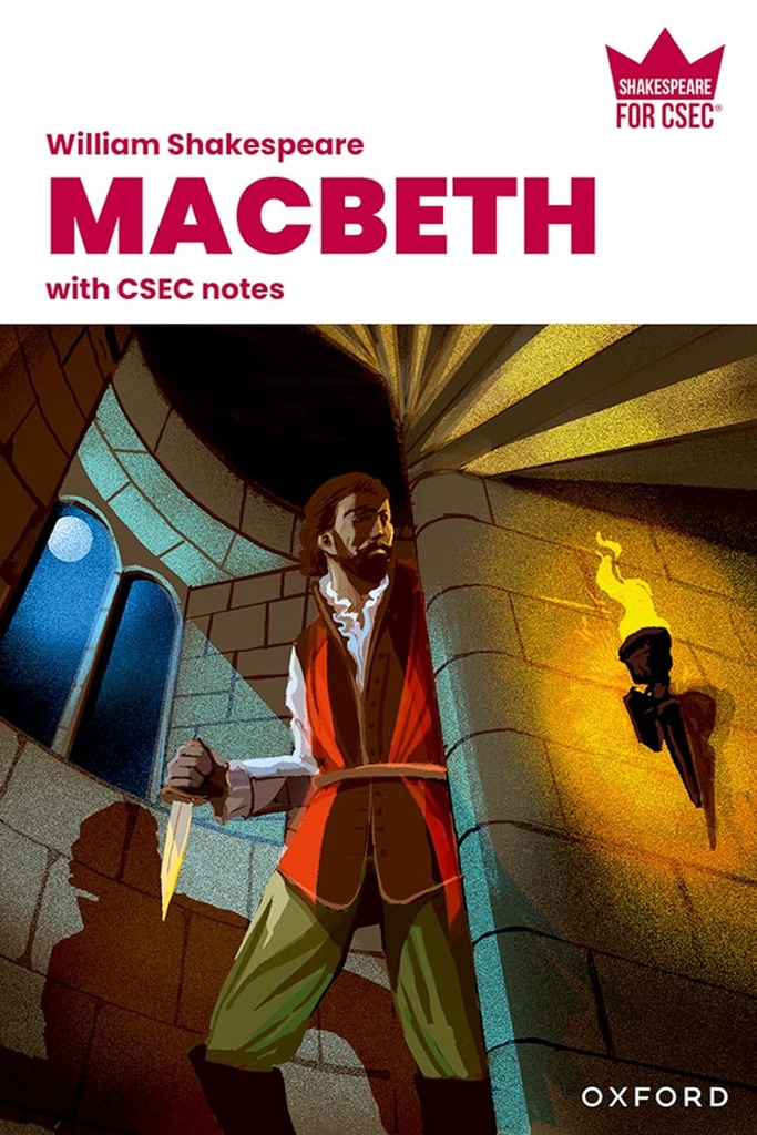Macbeth For CSEC: Shakespeare For CSEC 2nd Edit.
