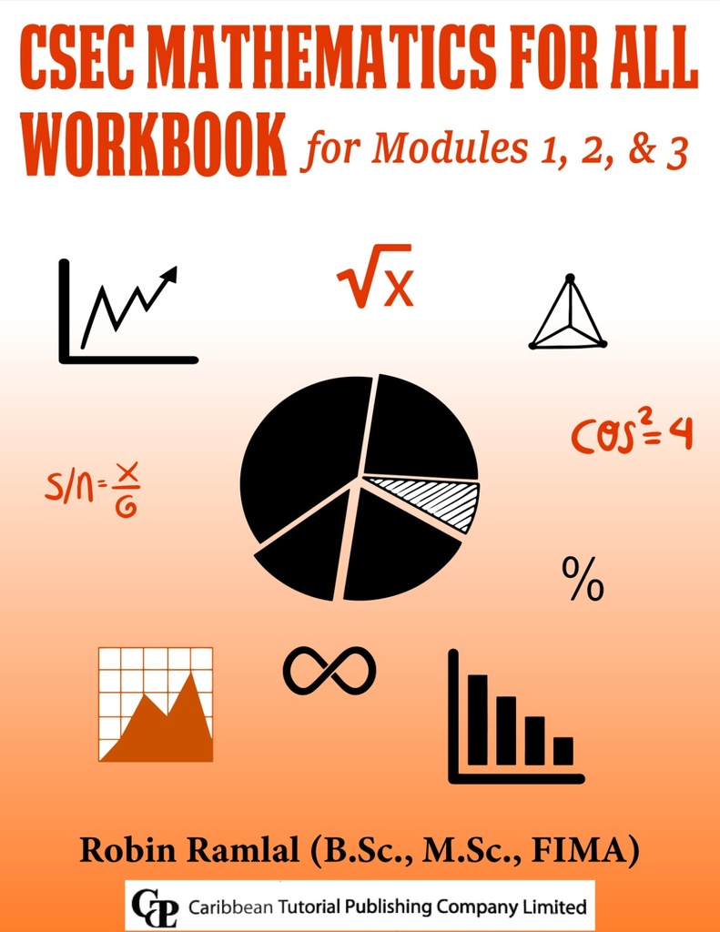 CSEC Maths for All Workbook - Robin Ramlal