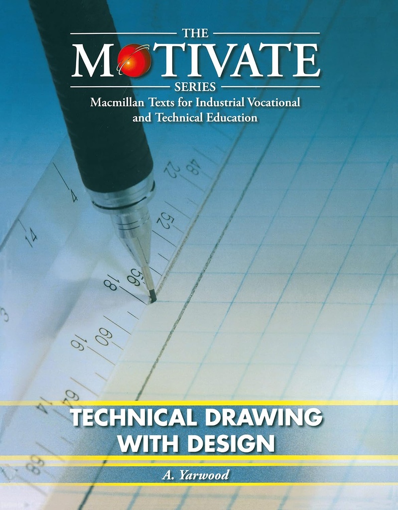 Technical Drawing With Design: Motivate Series