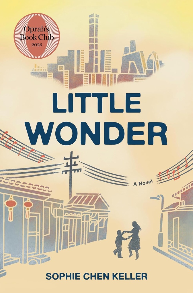 Little Wonder - Sophie Chen Keller