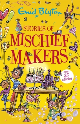[HA965391] Stories of Mischief Makers - Enid Blyton