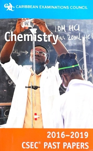 [MM051233] Chemistry CSEC Past Papers 2016-2019