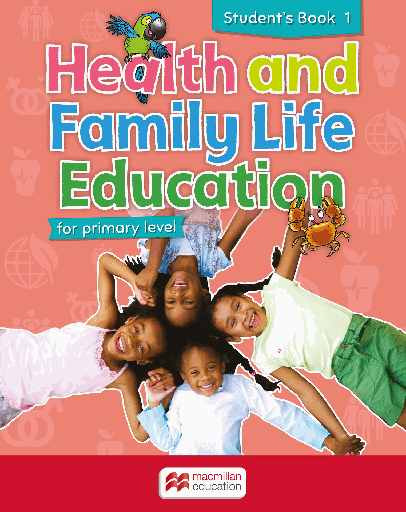 [MM431737] Health & Family Life Ed. Primary Level Student Book 1
