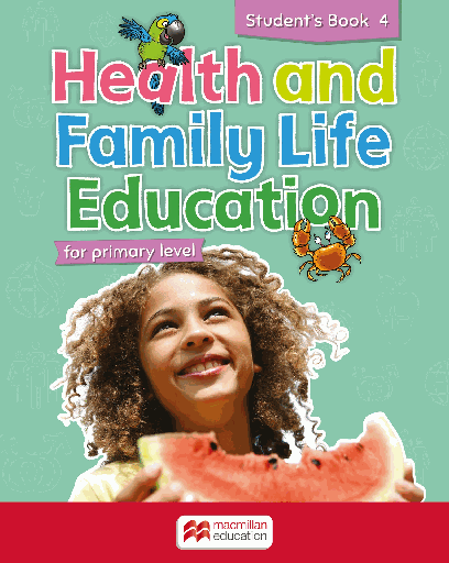 [MM431805] Health & Family Life Ed. Primary Level Student Book 4