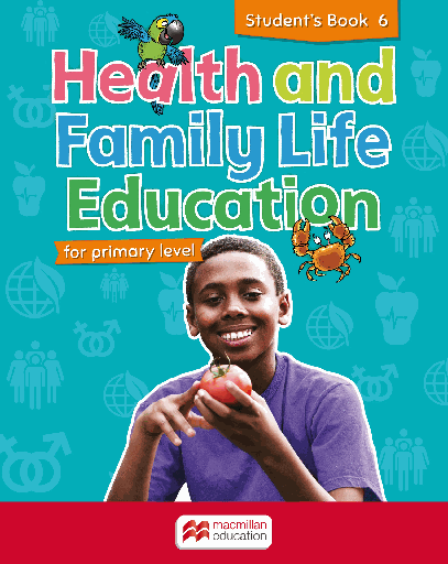 [MM431843] Health & Family Life Ed. Primary Level Student Book 6