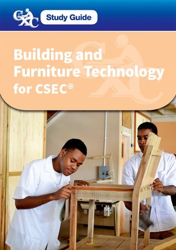 [OX395461] Building & Furniture Technology for CSEC Study Guide 