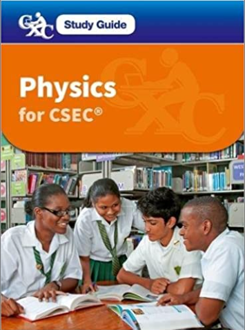 [OX522455] Physics CSEC Study Guide 