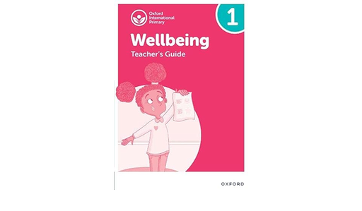 [OX036184] Oxford International Primary Wellbeing: Teacher Guide 1