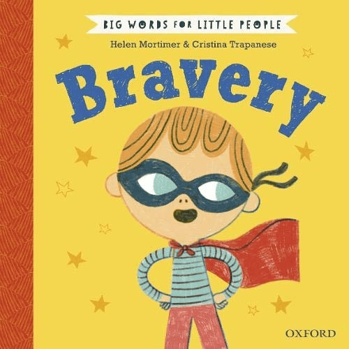 [OX777485] Bravery: Big Words For Little People
