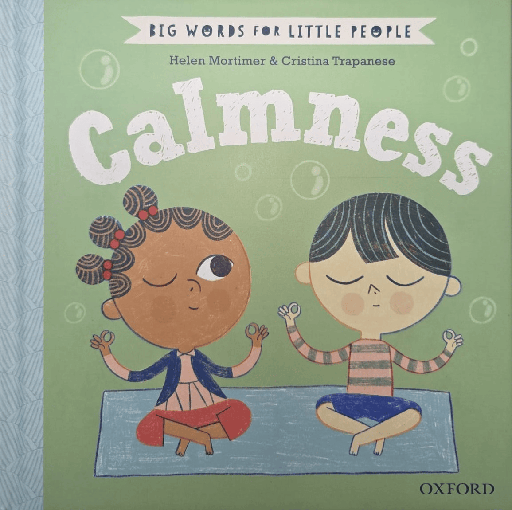 [OX777638]  Big Words for Little People: Calmness