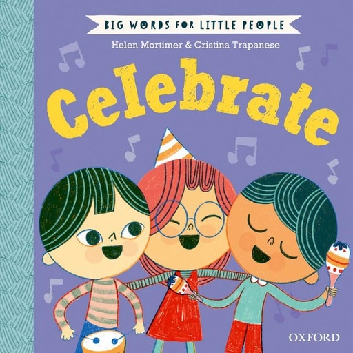 [OX779137] Big Words for Little People: Celebrate