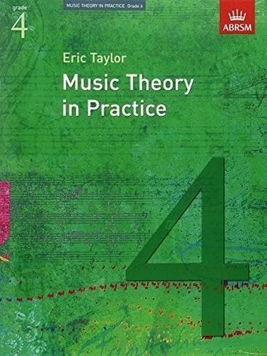 [OX969454] Music Theory in Practice Grade 4 - Eric Taylor