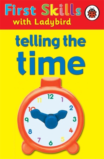 [BS310327] First Skills with Ladybird: Telling the Time