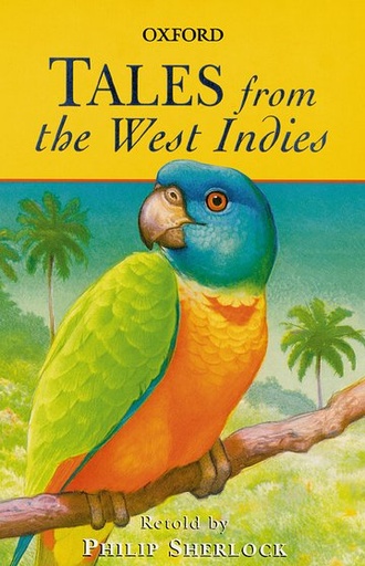 [OX750778] Oxford: Tales from the West Indies - Philip Sherlock