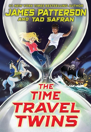[BS120745] The Time Travel Twins - James Patterson 