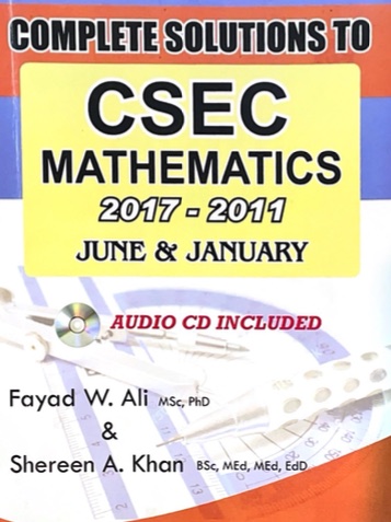 [BE598751] Complete Solutions to CSEC Maths 2017-2011 June & January - Sale