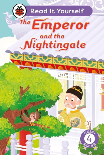 [BS563809] The Emperor and the Nightingale Level 4: Read It Yourself
