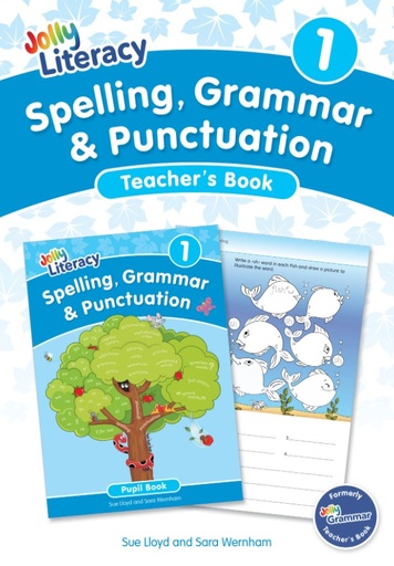 [JL2074] Jolly Spelling, Grammar & Punctuation Teacher's Book 1 PRECURSIVE