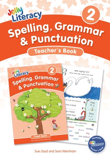 [JL2081] Jolly Spelling, Grammar & Punctuation Teacher's Book 2 PRECURSIVE