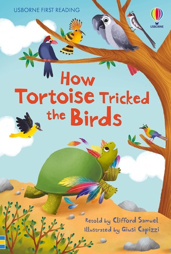 [HC998840] How Tortoise Tricked the Birds Lvl 4: Usborne First Reading