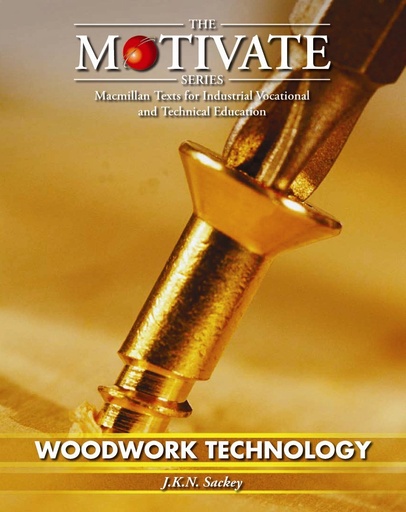 [MM600535] The Motivate Series: Woodwork Technology