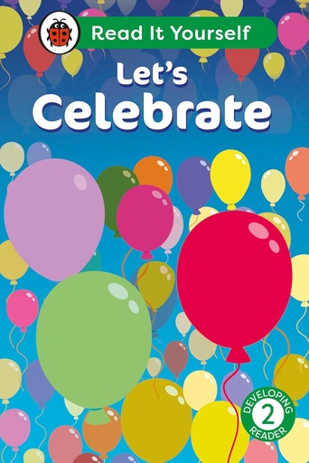 [BS564011] Let's Celebrate Lvl 2: Read It Yourself