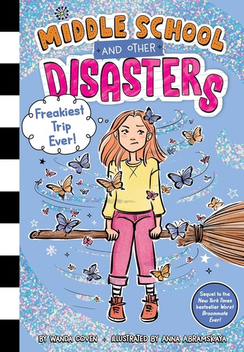 [SI964166] Freakiest Trip Ever! - Middle School & Other Disasters