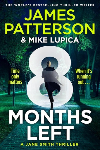 [BS947999] 8 Months Left - James Patterson