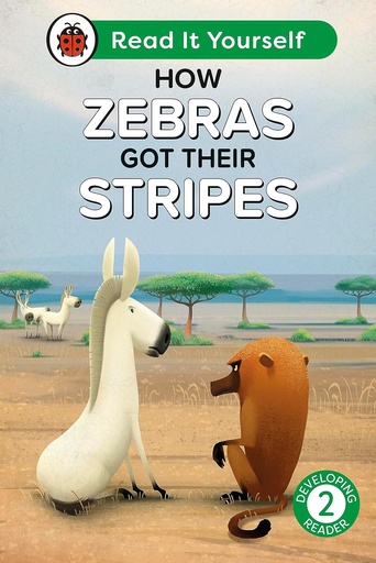 [BS564165] How Zebras Got Their Stripes Level 2: Read It Yourself