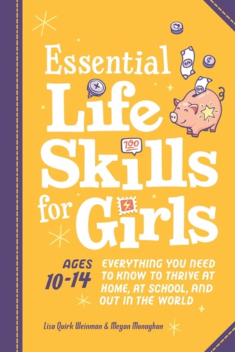 [RH690420] Essential Life Skills For Girls - Lisa Quirk Weinman