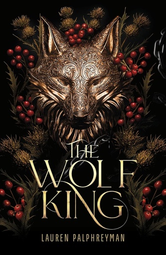 [BS751069] The Wolf King #1 - Lauren Palphreyman