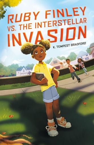 [MM805485] Ruby Finley vs The Interstellar Invasion - K. Tempest Bradford
