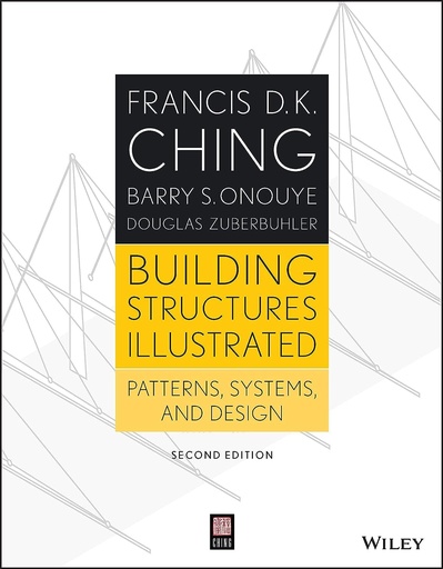 [WI458358] Building Structures Illus.: Patterns, Systems & Design 2nd Edit. - Francis Ching